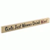 Epic Products Girls Just Wanna Drink Wine! Wood Block Sign - Large Wine / Beer Signs